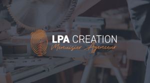 Menuisier Agenceur – LPA Création à Myans
