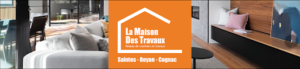 La Maison Des Travaux Royan Rénovation & Extension Maison à Royan